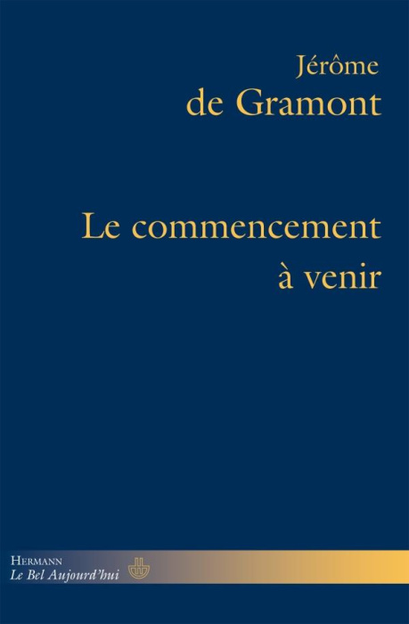 Emprunter Le commencement à venir livre