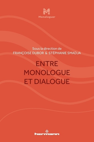Emprunter Entre monologue et dialogue livre