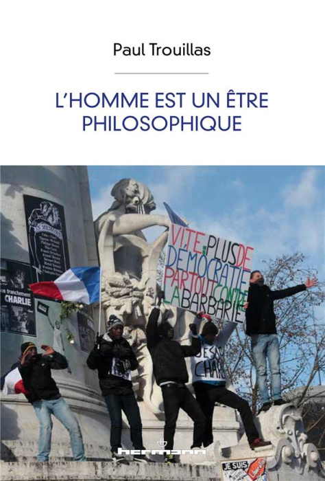 Emprunter L'homme est un être philosophique livre