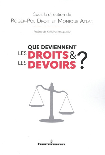 Emprunter Que deviennent les droits et les devoirs ? livre