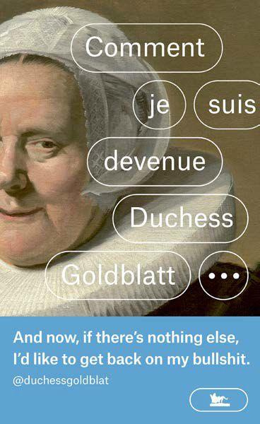 Emprunter Comment je suis devenue Duchess Goldblatt livre