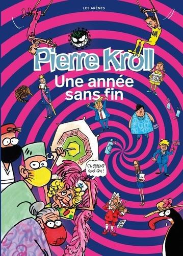 Emprunter Album Kroll 2020 : Une année sans fin livre