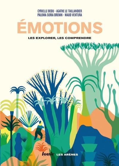 Emprunter Emotions. Les explorer, les comprendre livre