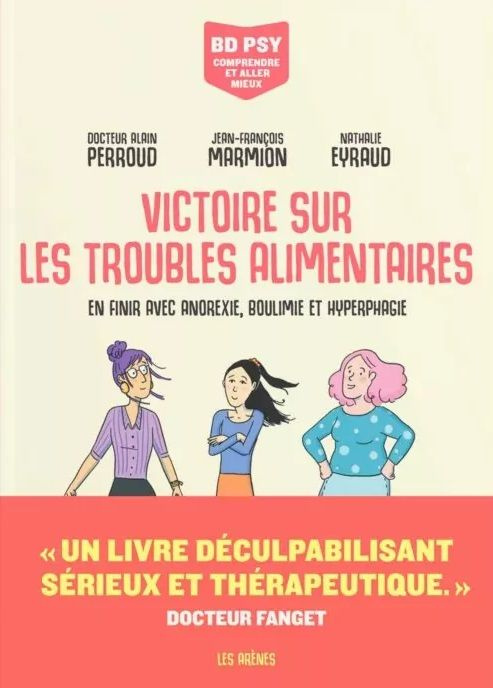 Emprunter Victoire sur les troubles alimentaires. En finir avec anorexie, boulimie et hyperphagie livre