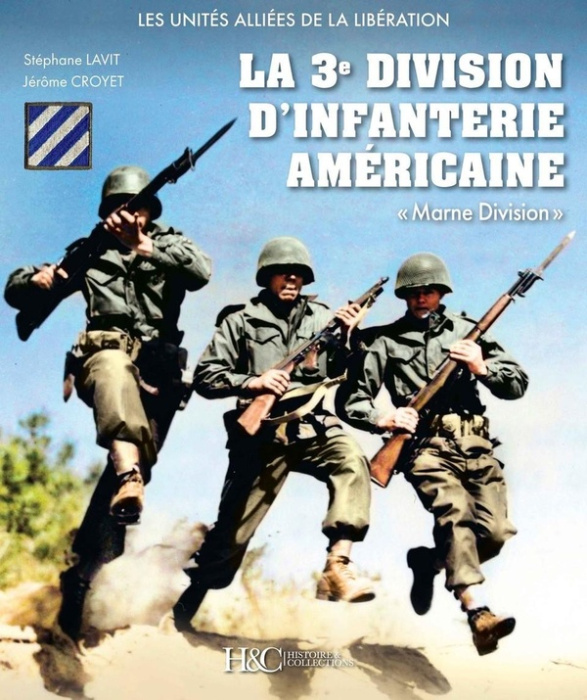 Emprunter La 3e division d'infanterie américaine 