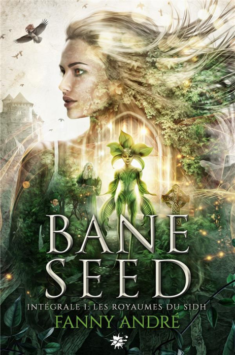 Emprunter Bane Seed Intégrale 1 : Les royaumes du Sidh livre