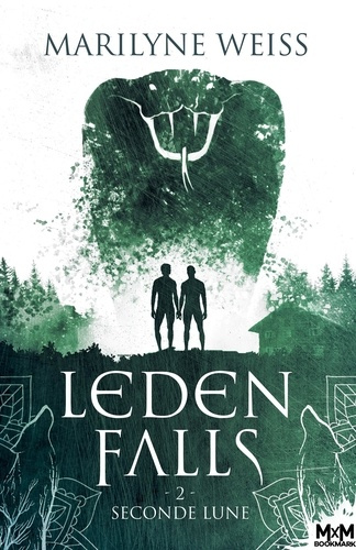 Emprunter Leden Falls Tome 2 : Seconde Lune livre