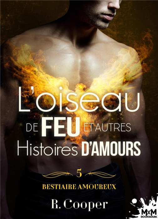 Emprunter Bestiaire amoureux Tome 5 : L'oiseau de feu et autres histoires d'amours livre