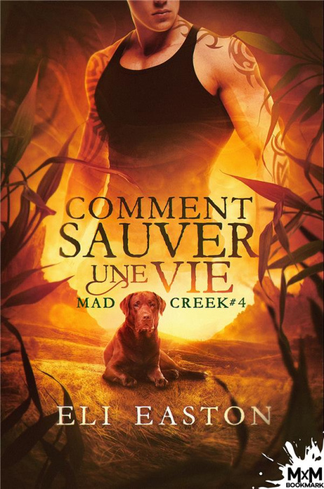 Emprunter Mad Creek Tome 4 : Comment sauver une vie livre
