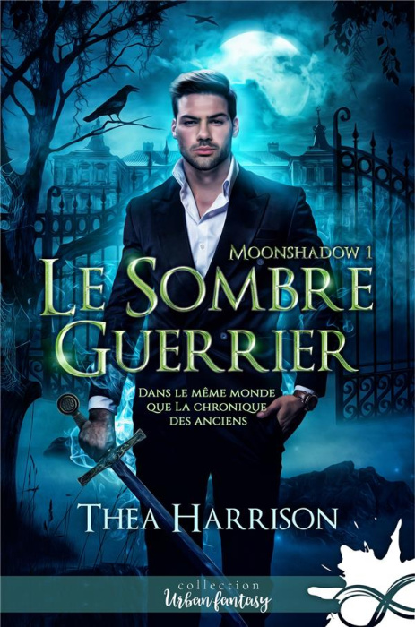 Emprunter Moonshadow Tome 1 : Le sombre guerrier livre