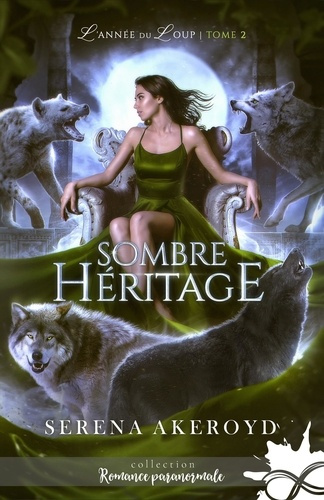 Emprunter L'année du loup Tome 2 : Sombre héritage livre
