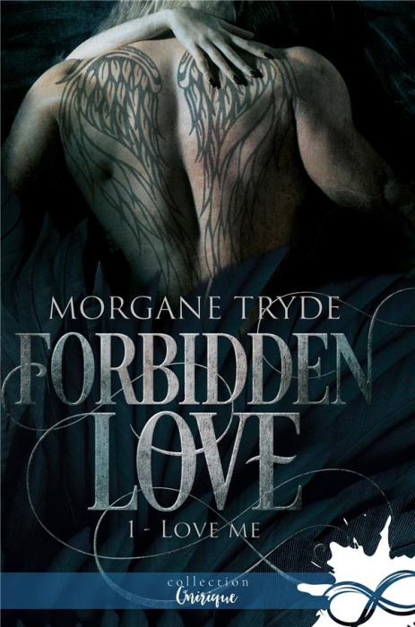Emprunter Forbidden Love Tome 1 : Love Me livre