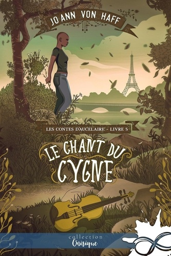Emprunter Les Contes d'Aucelaire Tome 5 : Le chant du cygne livre