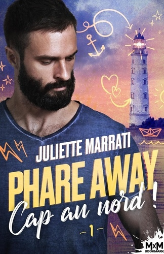 Emprunter Phare Away. Tome 1, Cap au nord ! livre