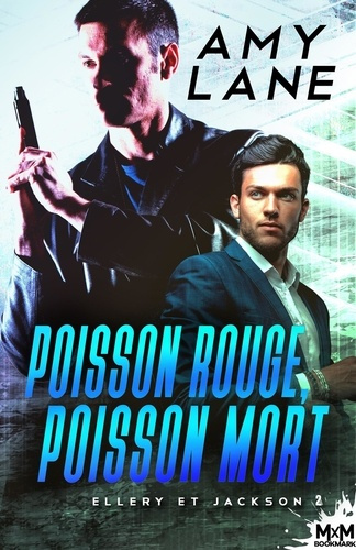Emprunter Poisson rouge, poisson mort. Ellery et Jackson , T2 livre