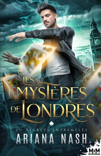 Emprunter Les mystères de Londres Tome 1 : Secrets entremêlés livre
