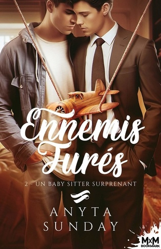 Emprunter Ennemis jurés Tome 2 : Un baby sitter surprenant livre