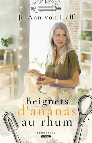 Emprunter Beignets d'ananas au rhum livre