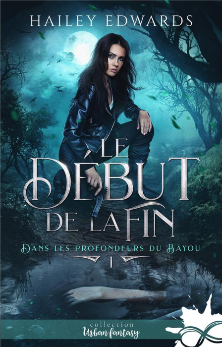 Emprunter Dans les profondeurs du bayou Tome 1 : Le début de la fin livre