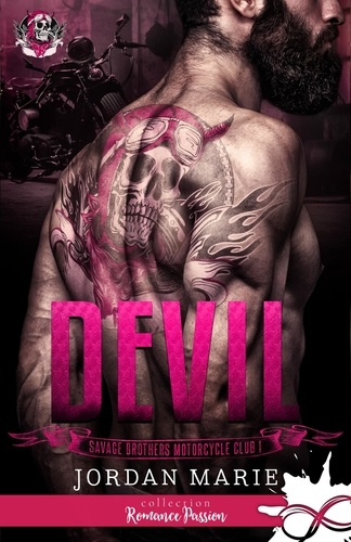 Emprunter Devil. Savage Brothers Motorcycle Club, T1 livre