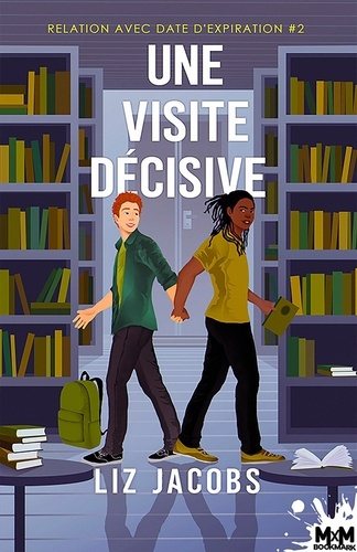 Emprunter Une visite décisive. Relation avec date d'expiration, T2 livre