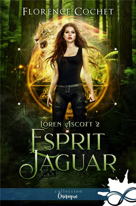 Emprunter Loren Ascott Tome 2 : Esprit jaguar livre