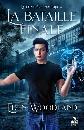 Emprunter La confrérie magique Tome 3 : La bataille finale livre