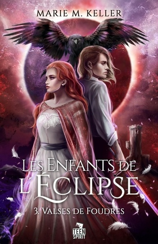 Emprunter Les enfants de l'Eclipse. Tome 3, Valses de Foudres livre