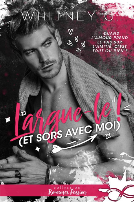 Emprunter Largue le ! (et sors avec moi) livre