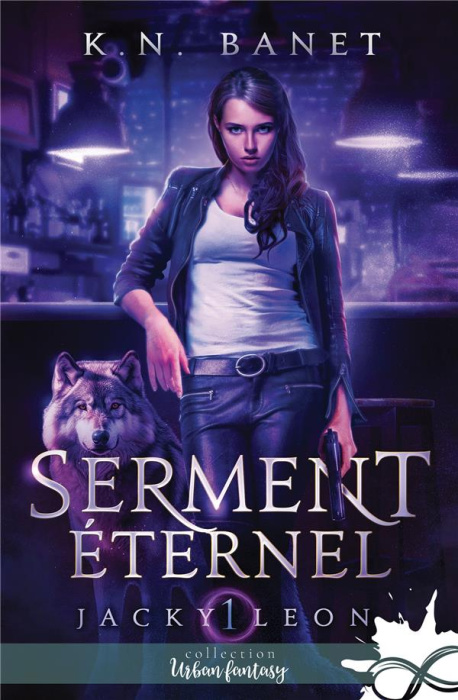 Emprunter Jacky Leon. Tome 1, Serment éternel livre