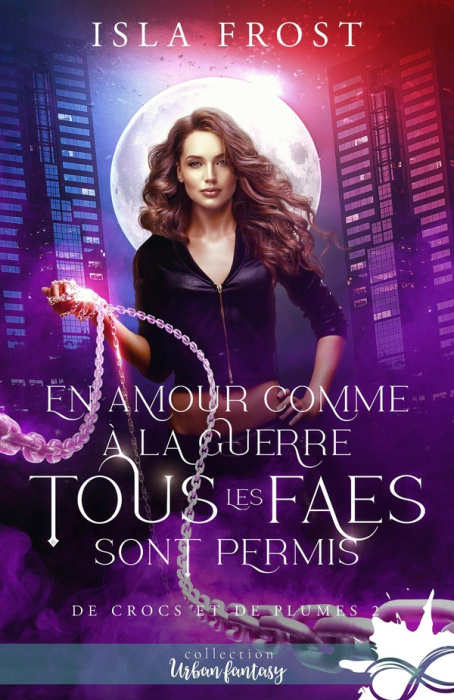 Emprunter De crocs et de plumes Tome 2 : En amour comme à la guerre, tous les faes sont permis livre