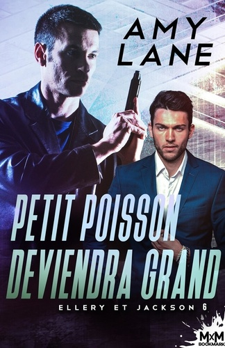 Emprunter Ellery et Jackson Tome 6 : Petit poisson deviendra grand livre