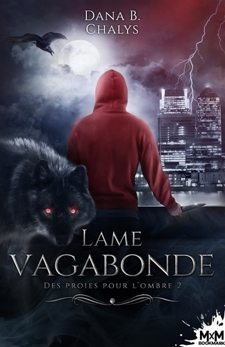 Emprunter Des proies pour l'ombre Tome 2 : Lame vagabonde livre