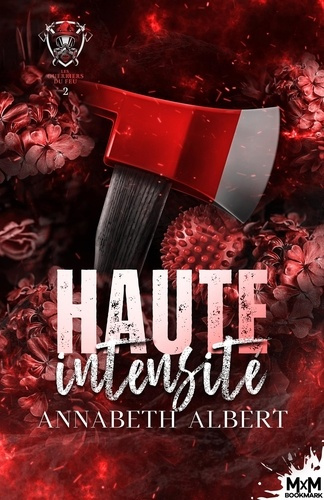 Emprunter Les guerriers du feu. Tome 2, Haute intensité livre