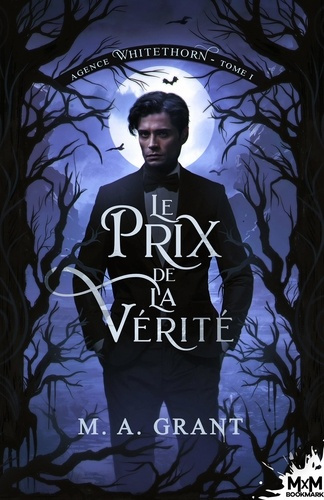 Emprunter Agence Whitethorn Tome 1 : Le prix de la vérité livre