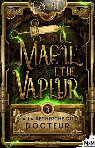 Emprunter À la recherche du Docteur. De magie et de vapeur, T3 livre