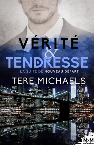 Emprunter Vérité & Tendresse livre
