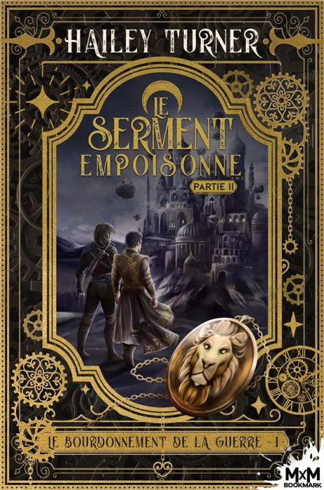 Emprunter Le bourdonnement de la guerre Tome 2 : Le serment empoisonné. Partie 2 livre