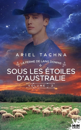 Emprunter Sous les étoiles d'Australie. La ferme de Lang Downs, T2 livre