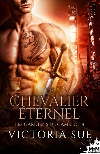 Emprunter Les gardiens de Camelot Tome 4 : Le chevalier éternel livre