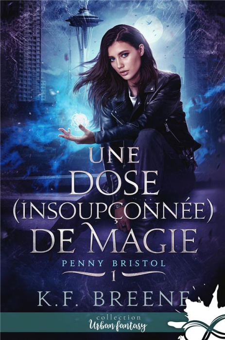 Emprunter Penny Bristol Tome 1. Une dose (insoupçonnée) de magie livre