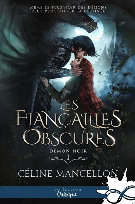 Emprunter Les fiançailles obscures Tome 1 : Démon noir livre