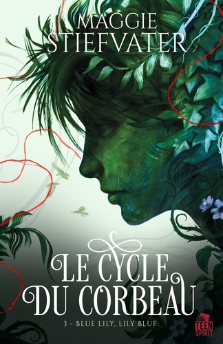 Emprunter Le cycle du corbeau. Tome 3, Blue Lily, Lily Blue livre