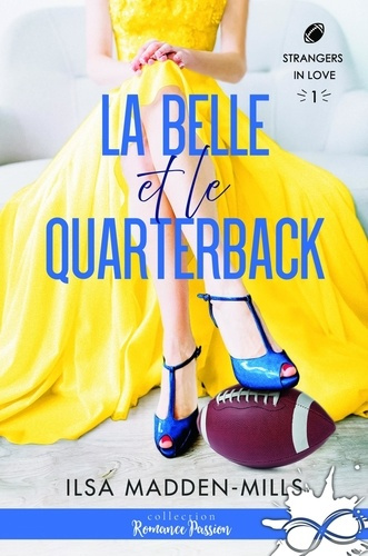 Emprunter Strangers in Love Tome 1 : La belle et le quarterback livre