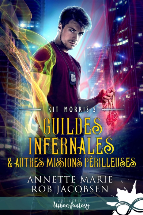 Emprunter Kit Morris. Tome 2, Guildes infernales & autres missions périlleuses livre