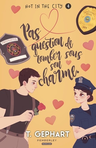 Emprunter Hot in the City Tome 4 : Pas question de tomber sous son charme livre