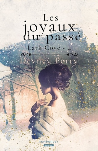 Emprunter Lark Cove Tome 4 : Les joyaux du passé livre