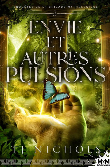 Emprunter Enquêtes de la brigade mythologique Tome 3 : Envie et autres pulsions livre