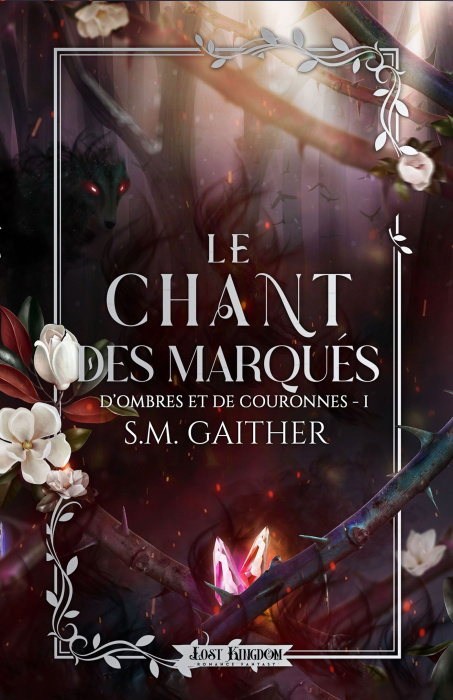 Emprunter D'ombres et de couronnes Tome 1 : Le chant des marqués livre