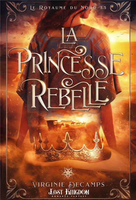 Emprunter Le royaume du Nord Tome 3.5 : La princesse rebelle livre